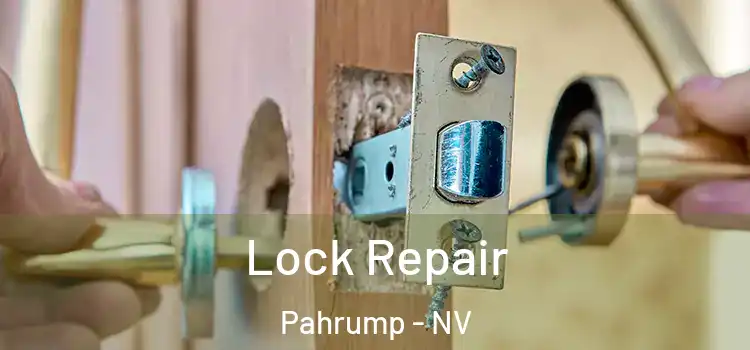 Lock Repair Pahrump - NV