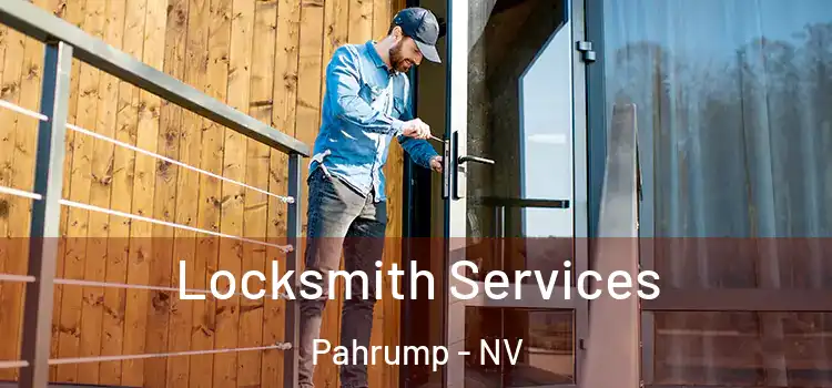 Locksmith Services Pahrump - NV